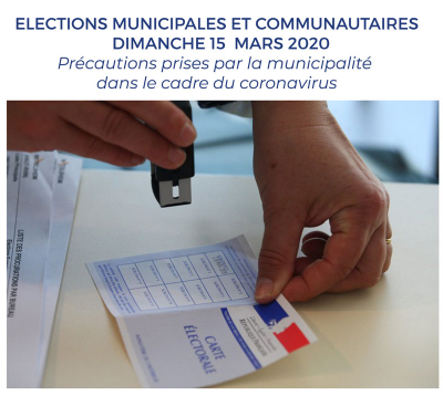 ELECTIONS MUNICIPALES ET COMMUNAUTAIRES  DIMANCHE 15  MARS 2020